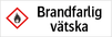 Brandfarlig vätska