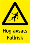 Hög avsats - Fallrisk