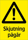 Skjutning pågår