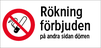 Rökning förbjuden på andra sidan dörren
