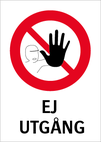 Ej utgång