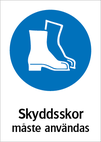 Skyddskor måste användas