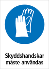 Skyddshandskar måste användas