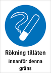 Rökning tillåten innanför denna gräns