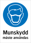 Munskydd måste användas