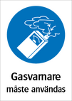 Gasvarnare måste användas