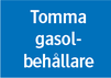 Tomma gasolbehållare