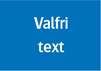 Valfri text. Max 2 rader text