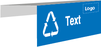 Containerskylt m valfri text och egen logotype, blå/vit, med återvinningssymbol