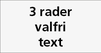 Infoskylt, 3 rader valfri text