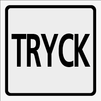 Symbolskylt, TRYCK