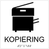 Taktil/Braille symbolskylt, KOPIERING, vit/svart